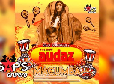 Letra Macumba – Rigo Domínguez Y Su Grupo Audaz
