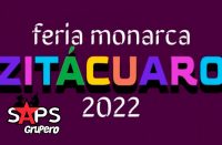 Feria Monarca Zitácuaro 2022 – Cartelera Oficial