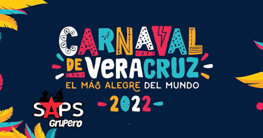 Carnaval De Veracruz 2022 – Cartelera Oficial