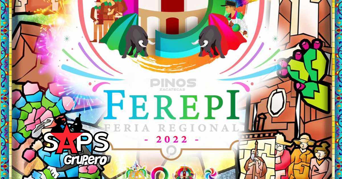 Feria Regional Pinos 2022 – Cartelera Oficial