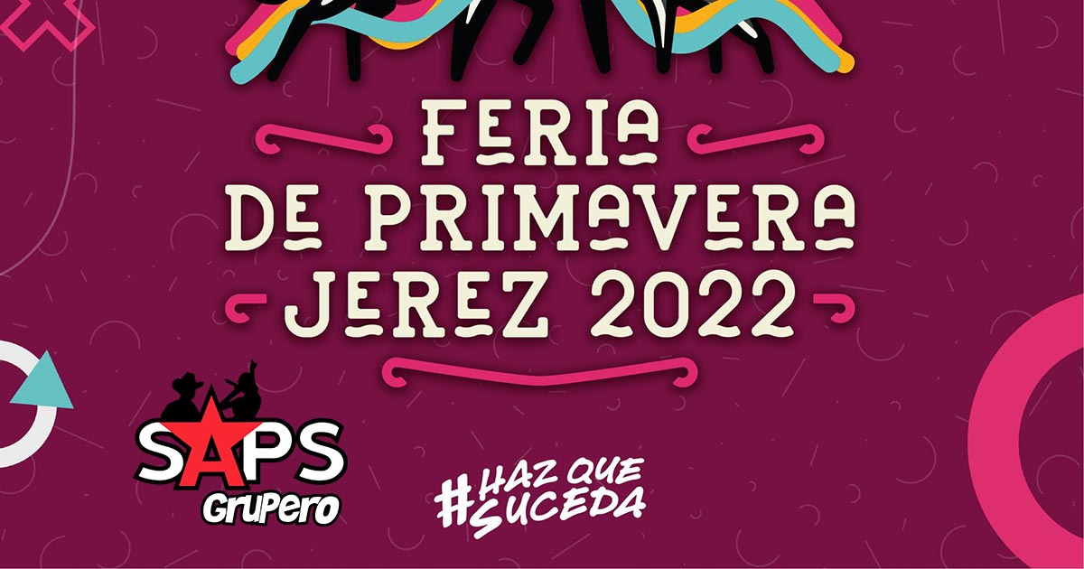 Feria de Primavera Jerez 2022 – Cartelera Oficial