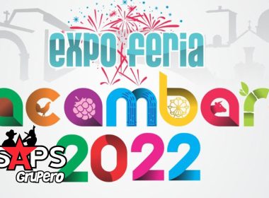 Expo Feria Tacámbaro 2022 – Cartelera Oficial