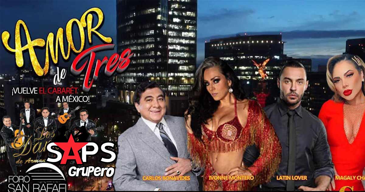 Los Dandy’s de Armando Navarro en actuación especial en la obra “Amor De Tres”