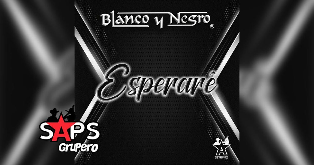 Letra Esperaré – Blanco Y Negro