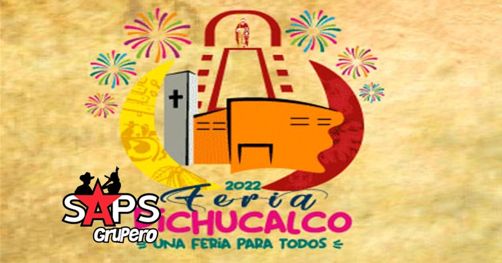 Feria Pichucalco 2022 – Cartelera Oficial