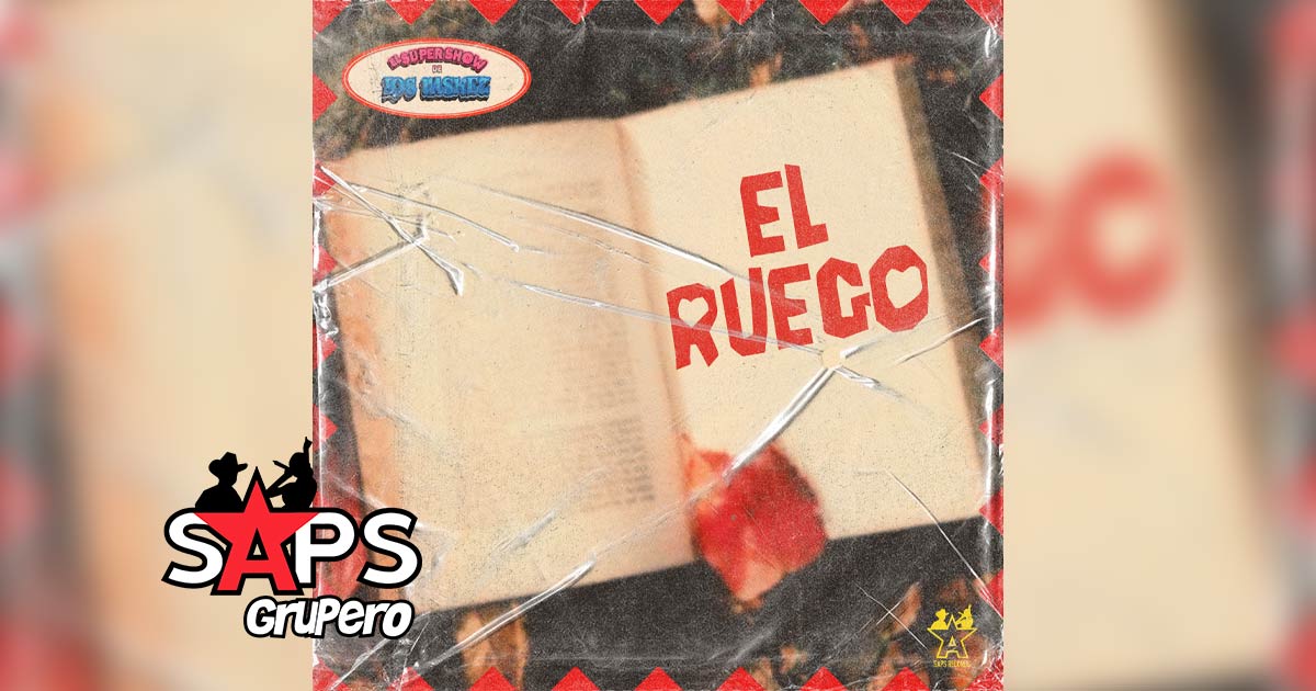 Letra El Ruego – El Super Show De Los Vaskez