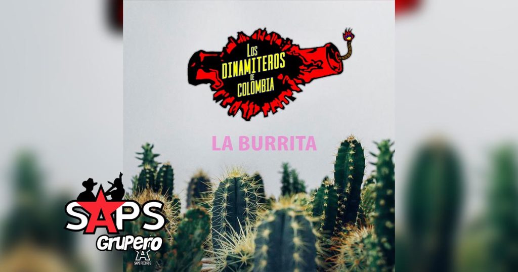 Letra La Burrita – Los Dinamiteros De Colombia