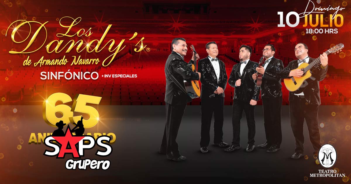 Los Dandy’s de Armando Navarro celebran su 65 aniversario en el Teatro Metropólitan