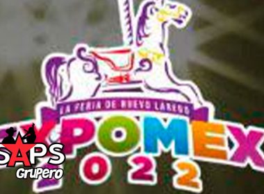 Feria Expomex Nuevo Laredo 2022 – Cartelera Oficial