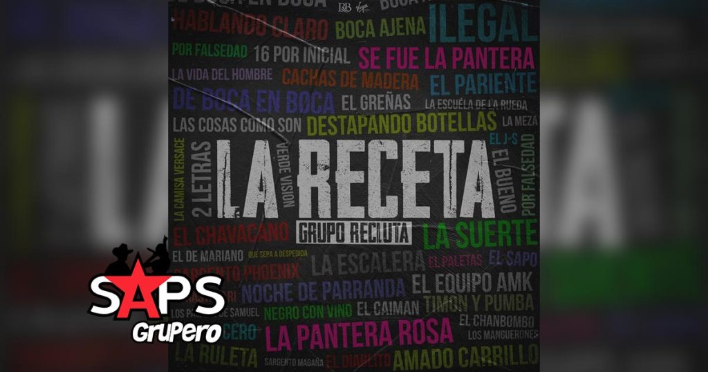 Letra La Receta – Grupo Recluta