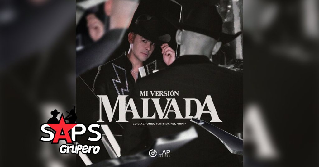 Letra Mi Versión Malvada – Alfonso Partida El Yaki