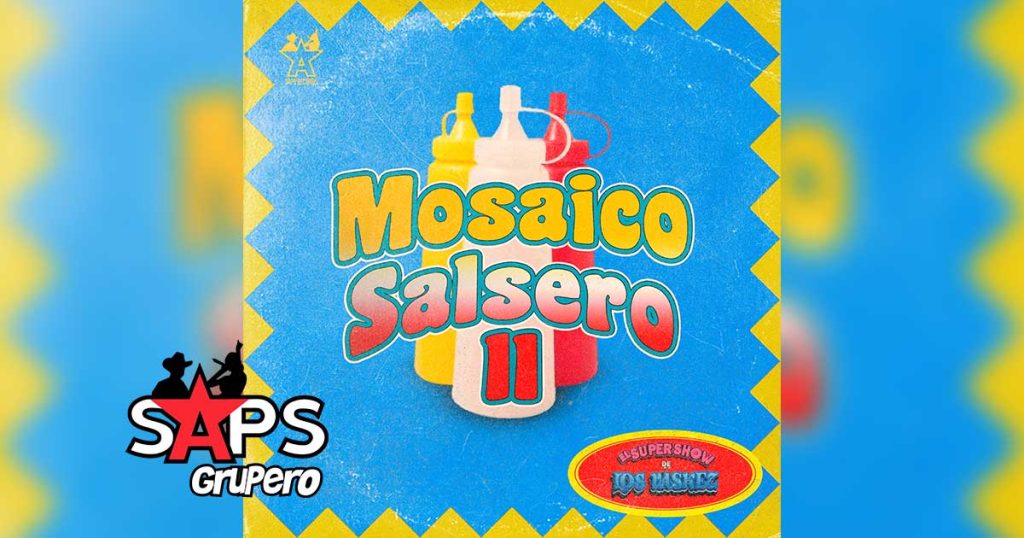 Letra Mosaico Salsero II – El Super Show De Los Vaskez