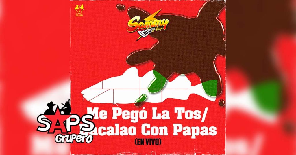 Letra Me Pegó La Tos / Bacalao Con Papas (En Vivo) – Sammy El Rayo