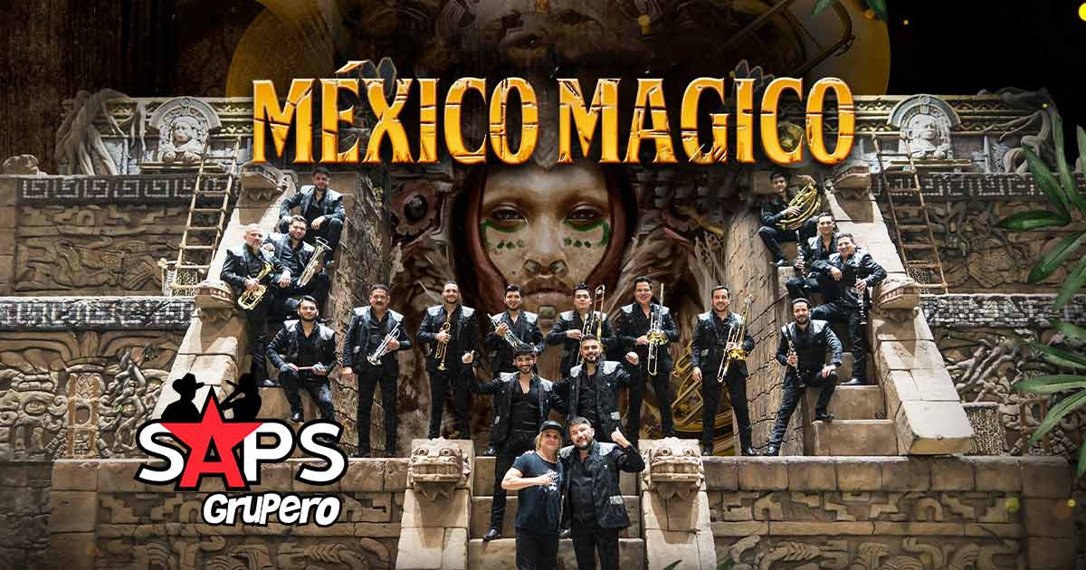 Banda El Recodo se siente orgullosa de nuestro “México Mágico”