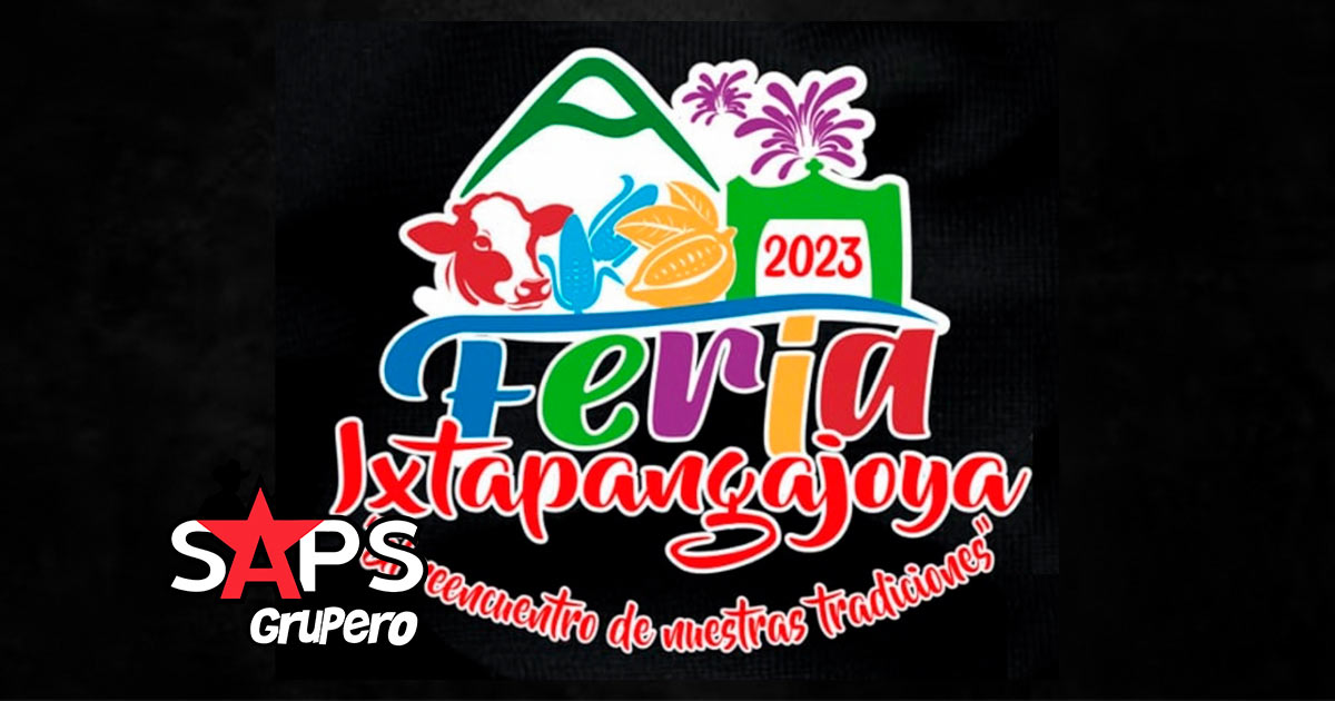 Feria Ixtapangajoya 2023 – Cartelera Oficial