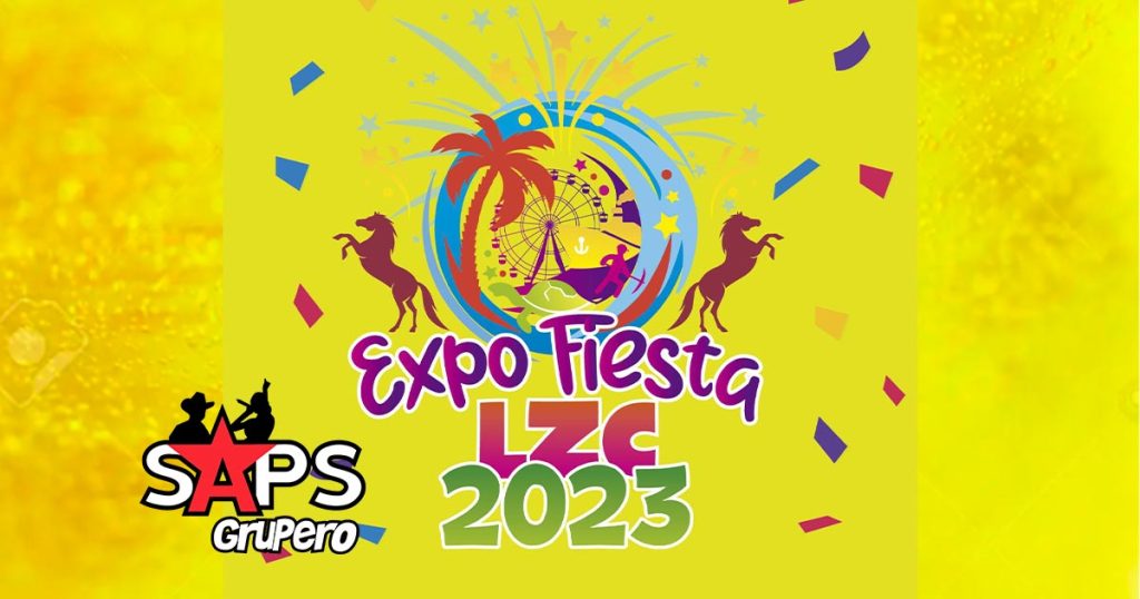 Expo Fiesta LZC 2023 – Cartelera Oficial