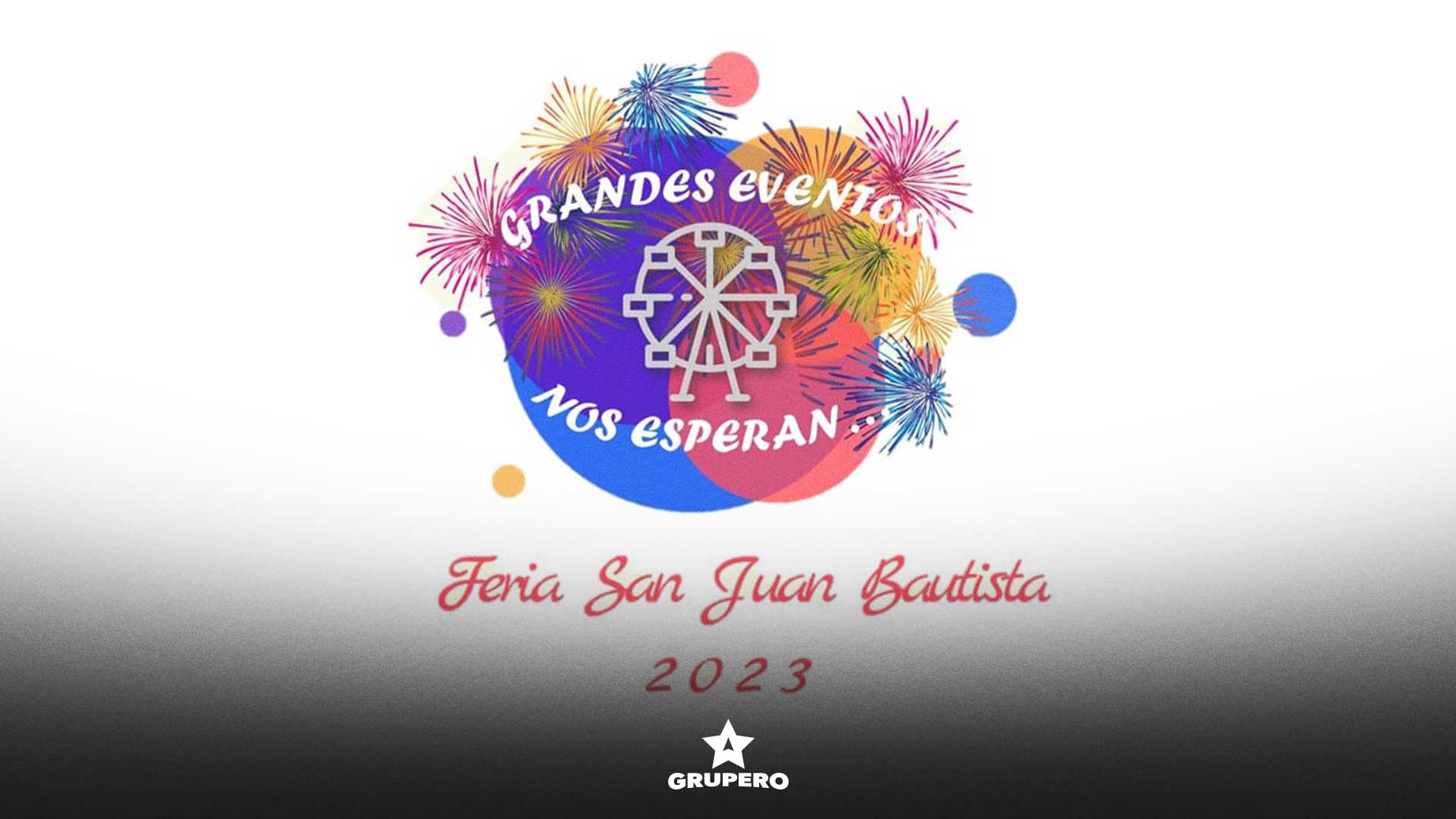 Feria Patronal San Juan Bautista 2023