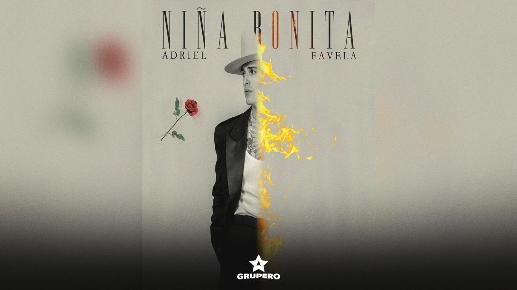 Letra “Niña Bonita” – Adriel Favela
