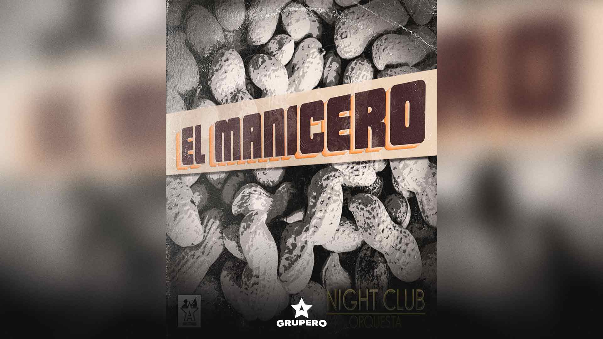 Letra «El Manicero” – Night Club Orquesta