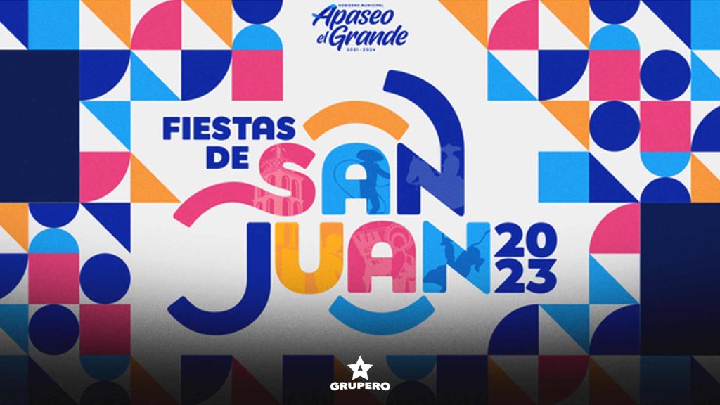 Fiestas de Fundación y San Juan Apaseo El Grande 2023