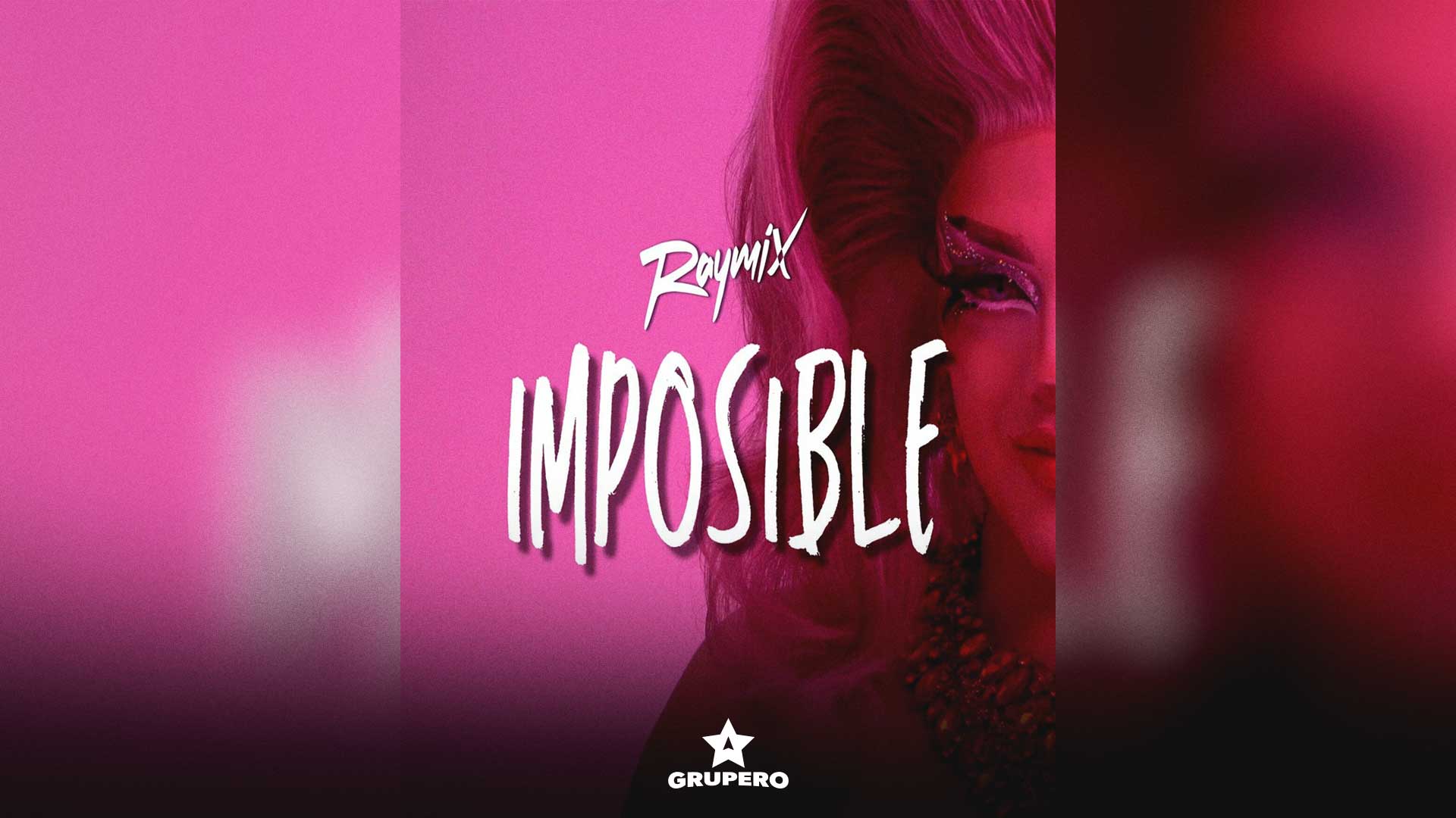 Letra “Imposible” – Raymix