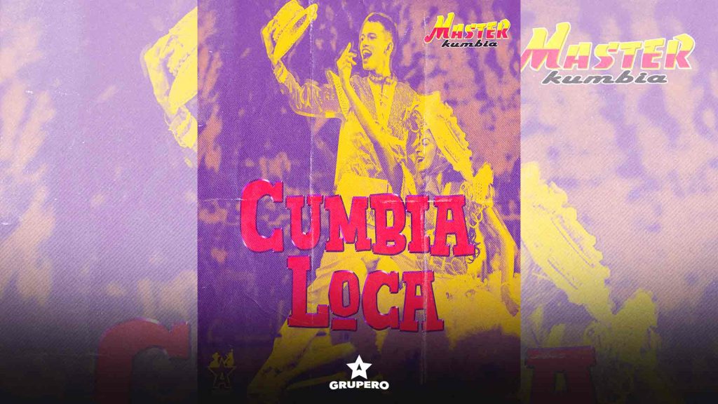 Letra “Cumbia Loca” – Master Kumbia