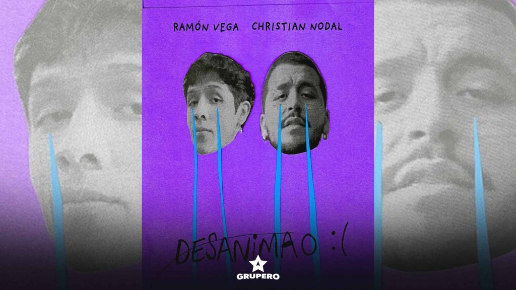 Letra “Desanimao” – Ramon Vega & Christian Nodal