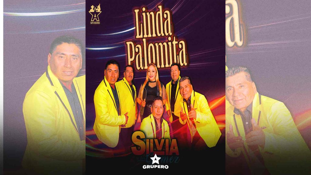 Letra “Linda Palomita” – Silvia y Los Gomez