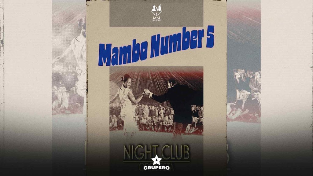 Letra “Mambo Number 5” – Night Club Orquesta