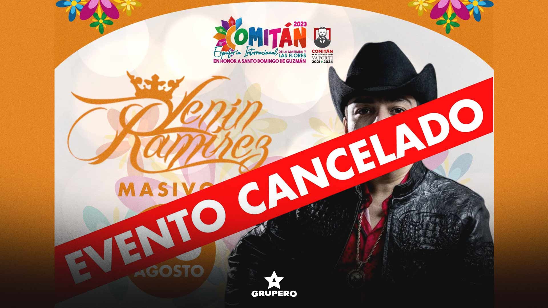 Lenin Ramírez fue cancelado de la Expo Feria Internacional de La Marimba y Las Flores Comitán 2023