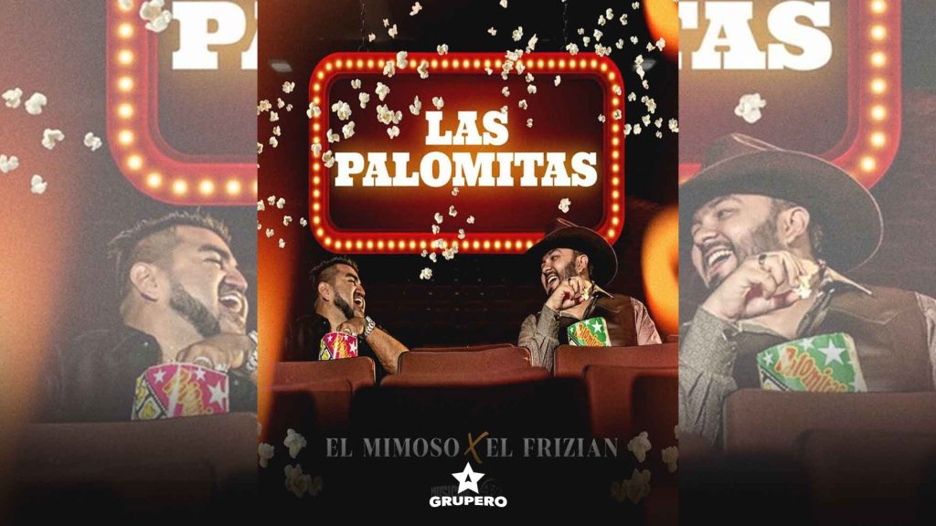 Letra “Las Palomitas” – El Frizian & Luis Antonio López El Mimoso