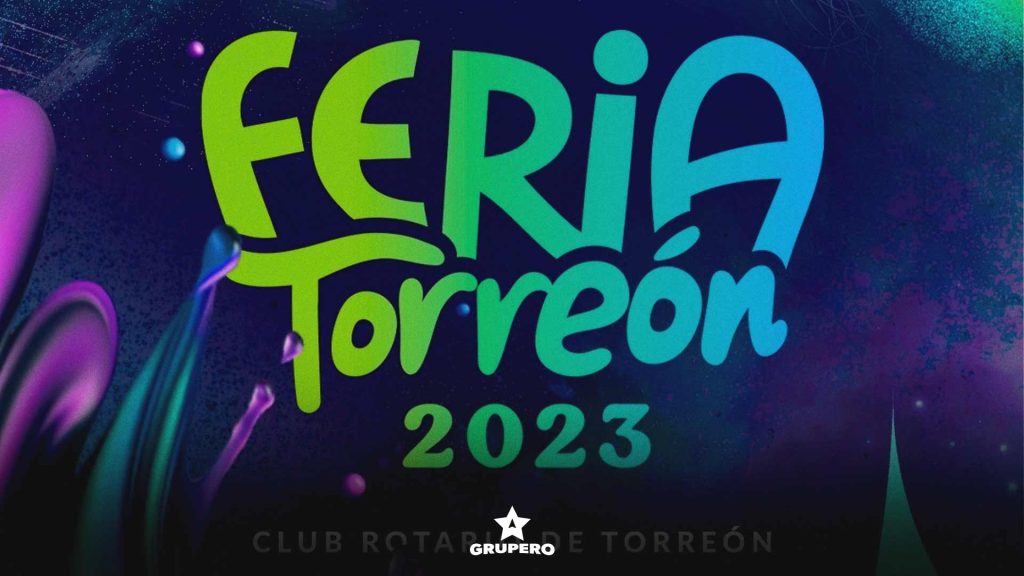 Feria Torreón 2023 