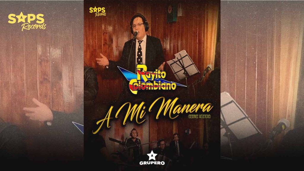 Letra “A Mi Manera (Sesiones Acústicas)” – Rayito Colombiano