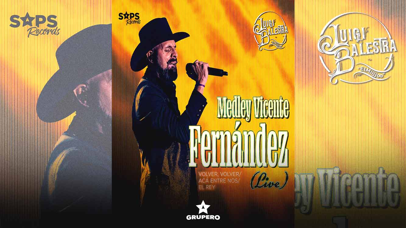 Letra “Medley Vicente Fernández: Volver Volver / Acá Entre Nos / El Rey (Live)” – Luigi Balestra “ElMiijjoo”