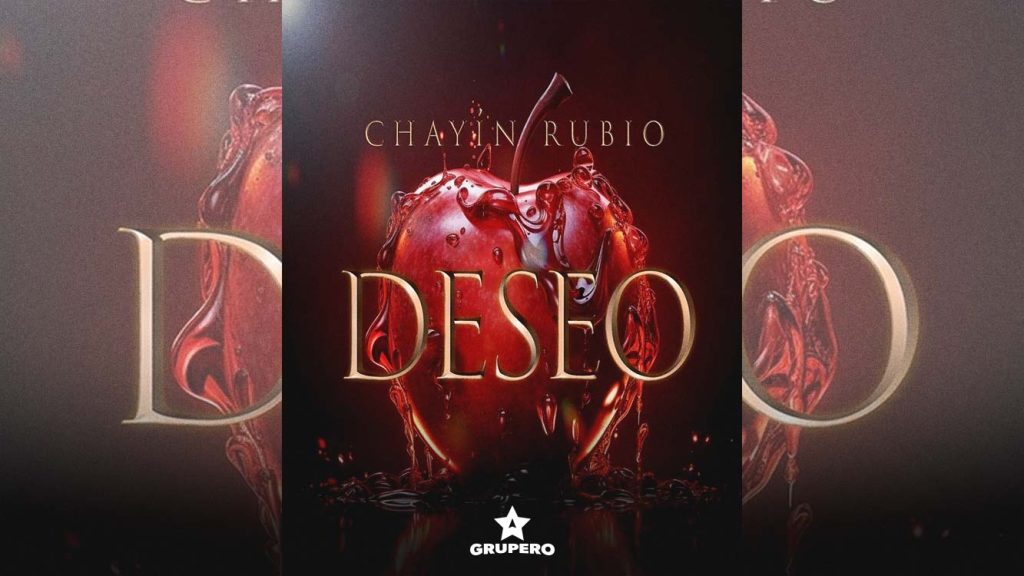 Letra “Deseo” – Chayín Rubio