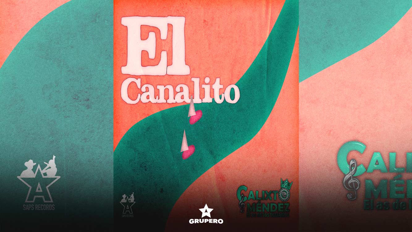 Letra “El Canalito (En Vivo)” – Calixto Méndez 