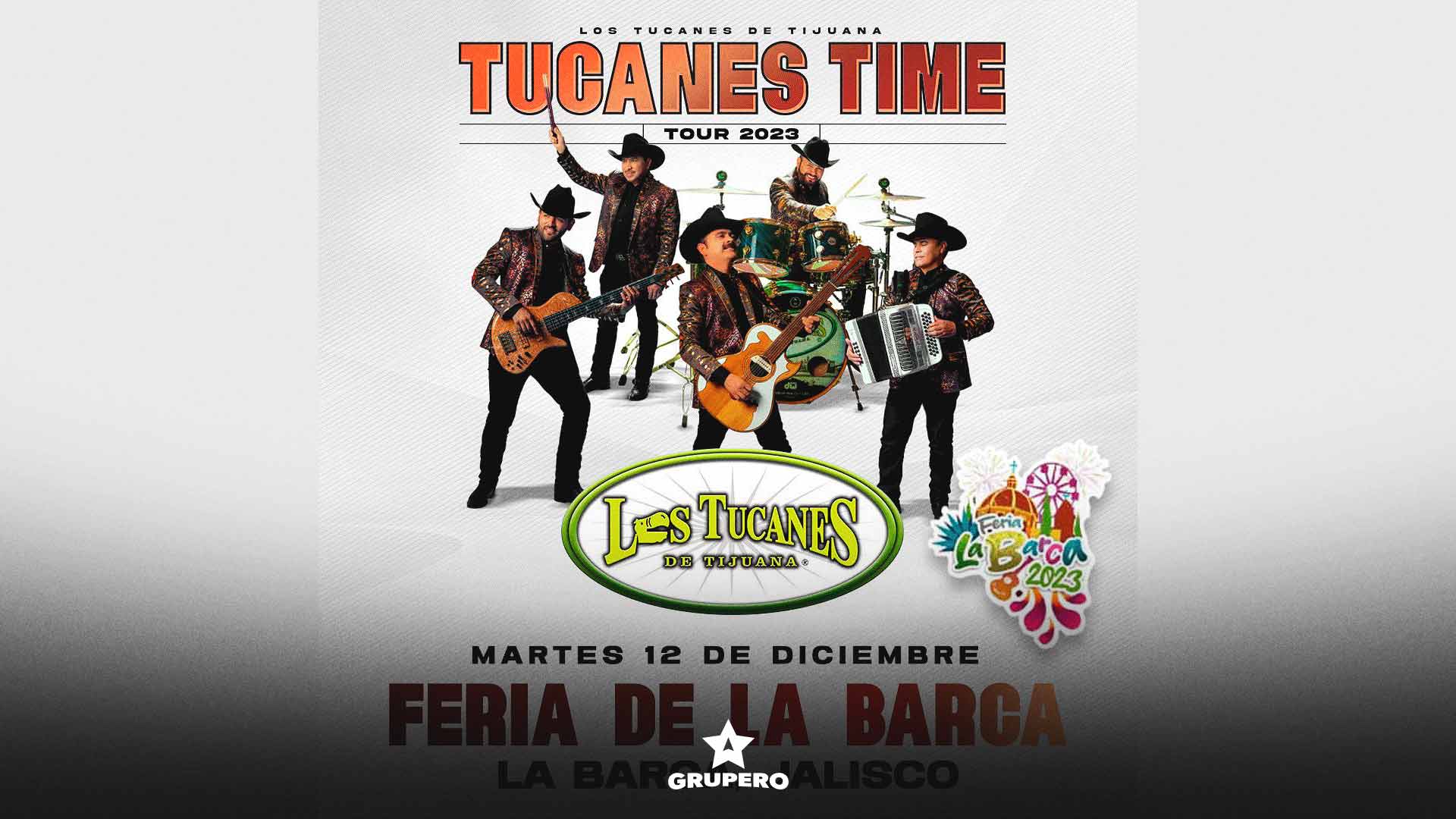Los Tucanes de Tijuana armarán el baile en la Feria de la Barca 2023