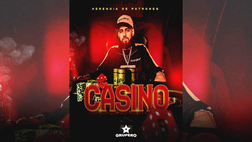 Letra “Casino” – Herencia De Patrones