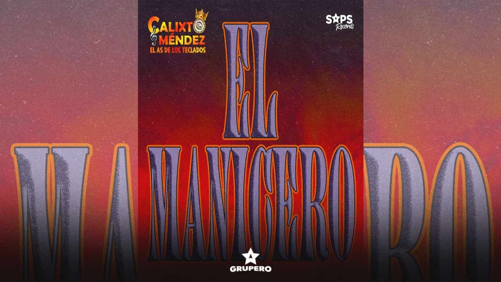Letra “El Manicero” Calixto Méndez