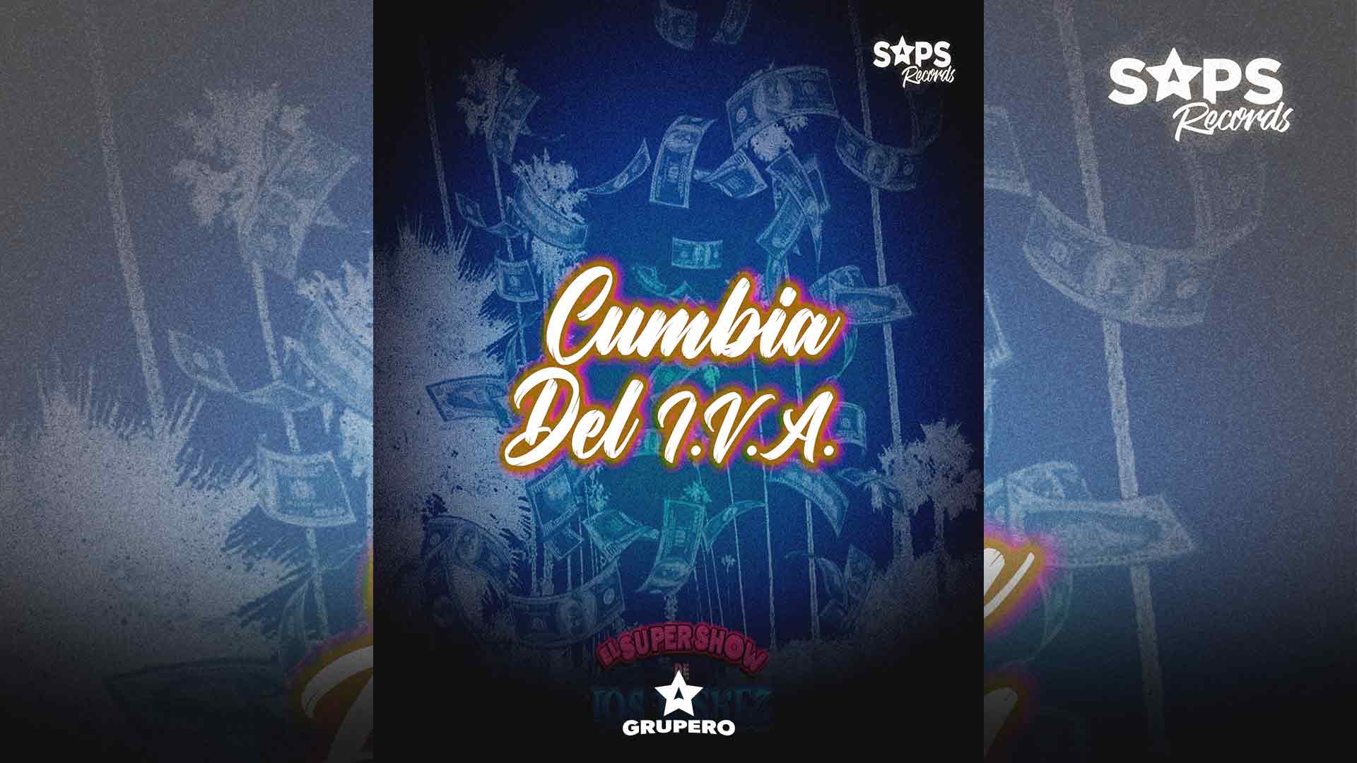 Letra “Cumbia Del I.V.A” – El Super Show De Los Vaskez