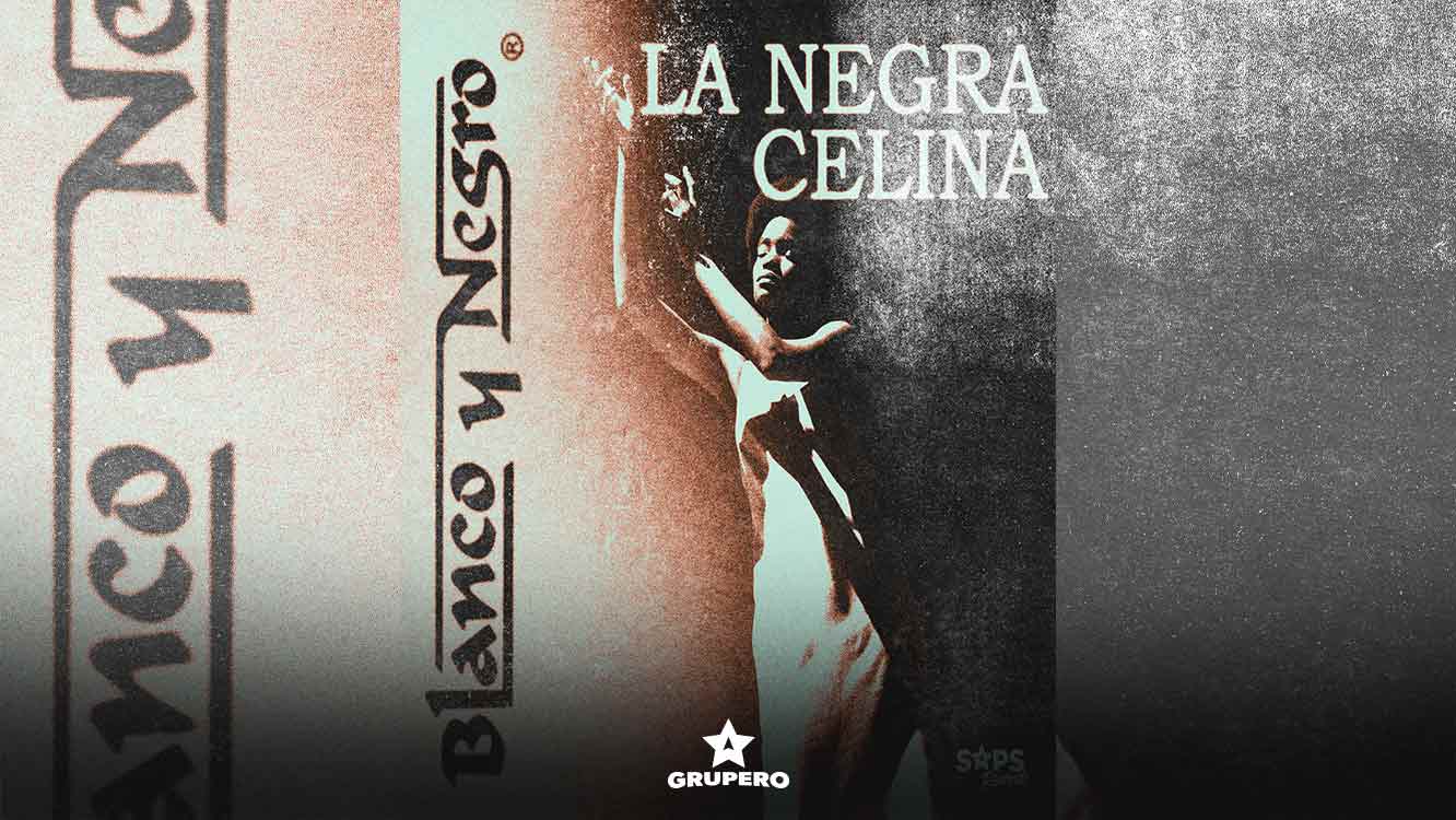 Letra “La Negra Celina” – Blanco Y Negro