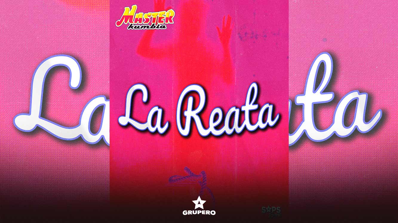 Letra “La Reata” – Master Kumbia