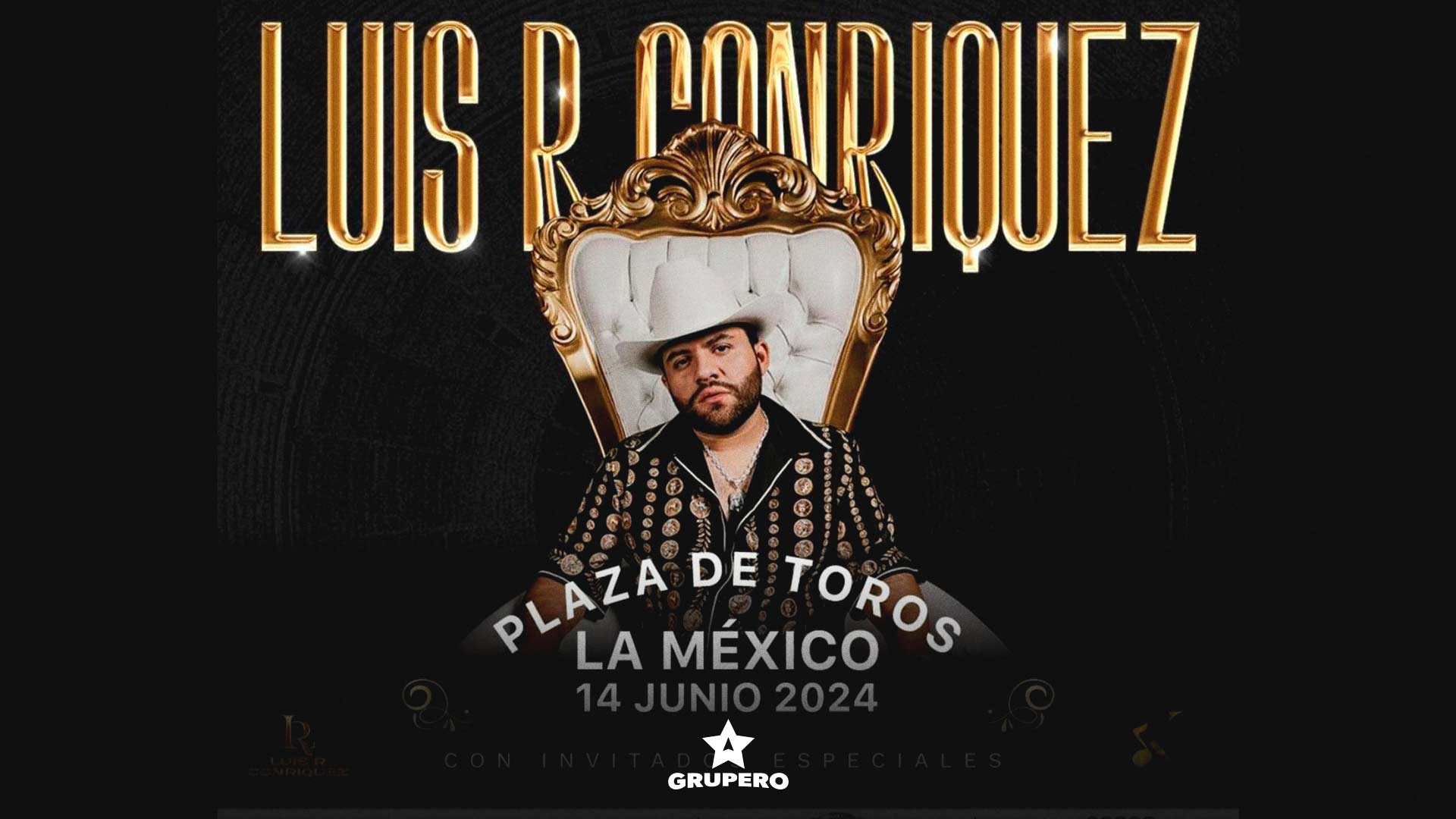 ¡Es oficial! Luis R Conriquez confirma show en la Plaza de Toros México