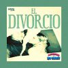 Letra “El Divorcio” – El Super Show De Los Vaskez