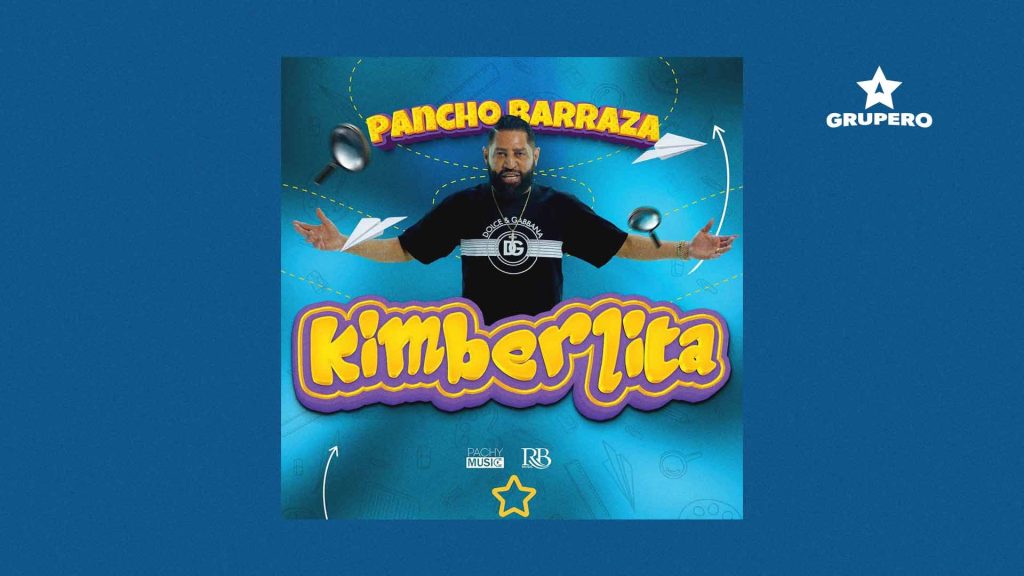 Letra “Kimberlita” – Pancho Barraza