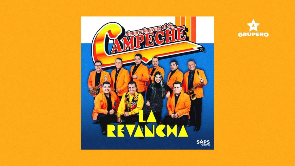 Letra “La Revancha” – Genaro Guerrero El De Campeche