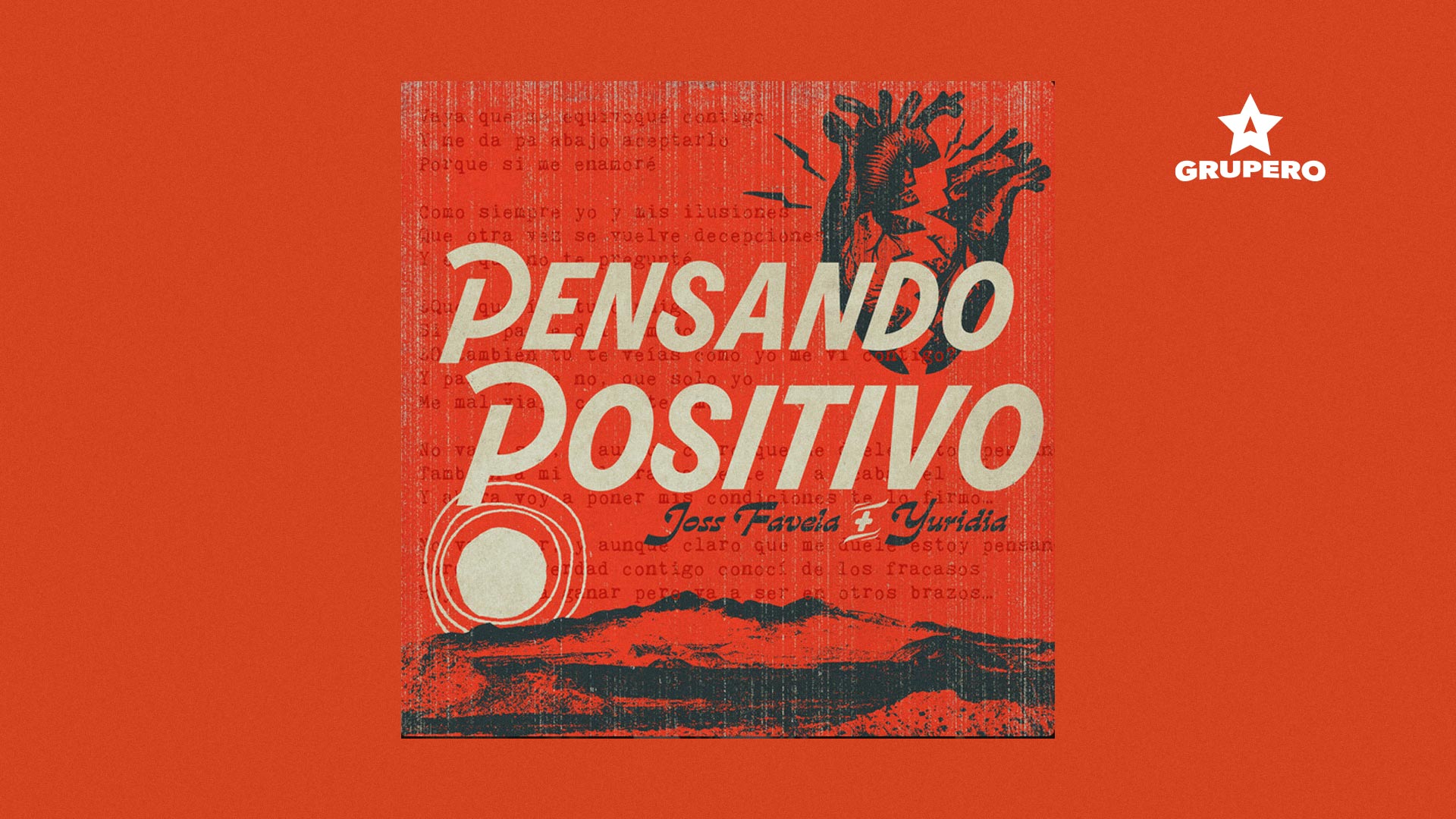 Letra “Pensando Positivo” – Joss Favela & Yuridia